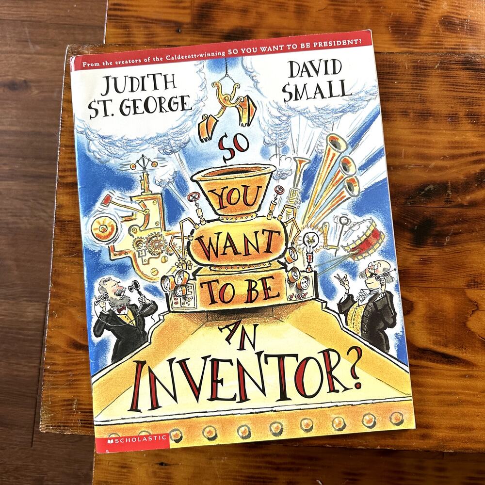 Vintage 2002 So You Want To Be An Inventor? Paperback Book